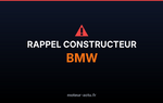 Rappel constructeur Bmw