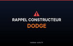 Rappel constructeur Dodge