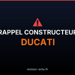 Rappel constructeur Ducati