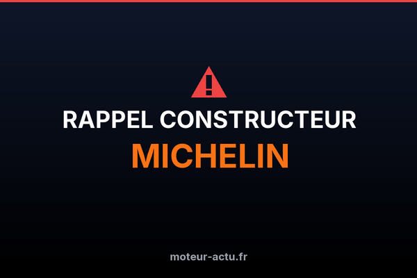 Rappel constructeur Michelin
