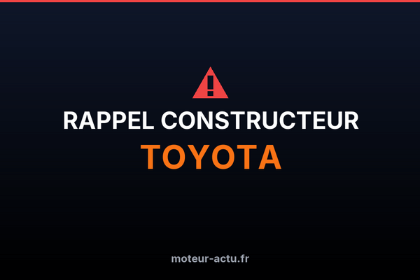 Rappel constructeur Toyota