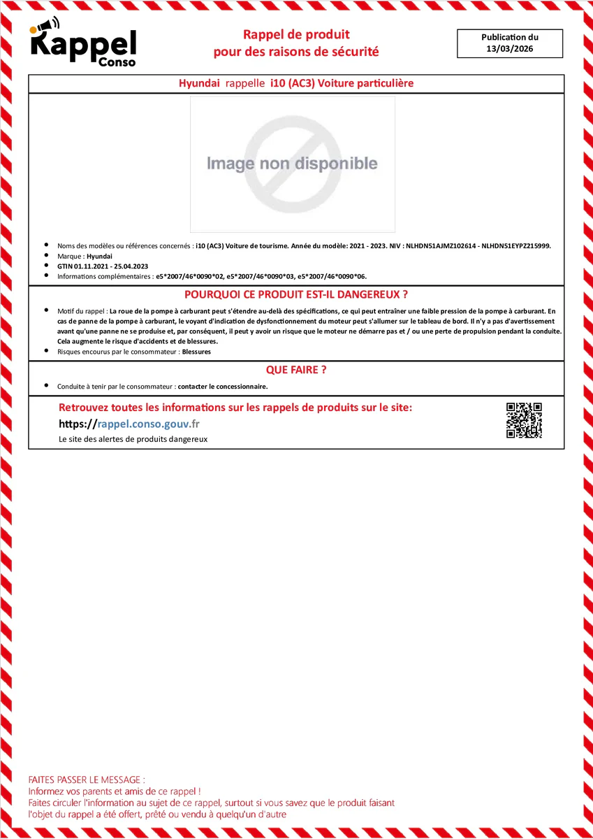 Affichette officielle de rappel constructeur Hyundai - I10 (ac3) voiture de tourisme. année du modèle: 2021 - 2023. niv : nlhdn51ajmz102614 - nlhdn51eypz215999.