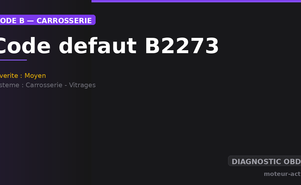 Code défaut B2273