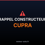 Cupra Born : rappel urgent pour risque d’incendie lié à la batterie