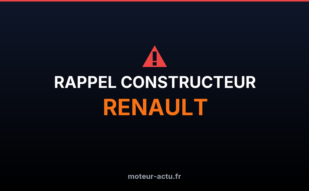 Rappel constructeur Renault