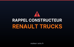 Rappel constructeur Renault trucks