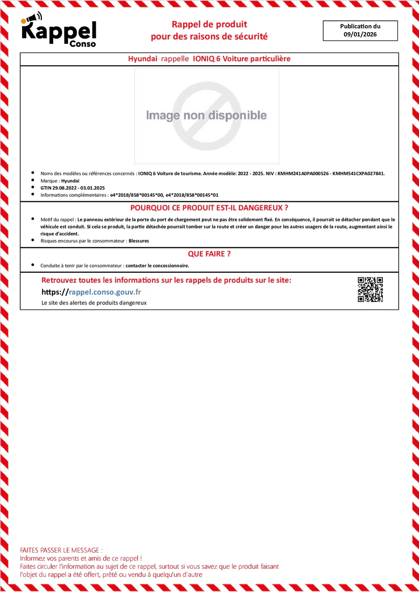 Affichette officielle de rappel constructeur Hyundai - Ioniq 6 voiture de tourisme. année modèle: 2022 - 2025. niv : kmhm241a0pa000526 - kmhm541cxpa027841.