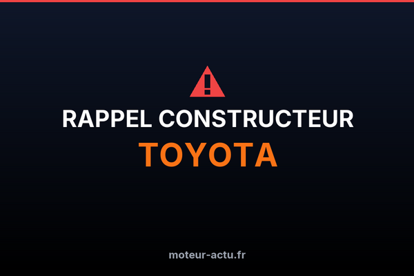 Rappel constructeur Toyota