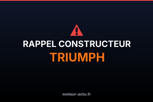 Rappel constructeur Triumph