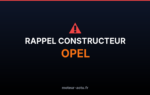 Rappel constructeur Opel