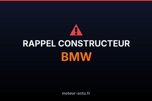 Rappel constructeur Bmw