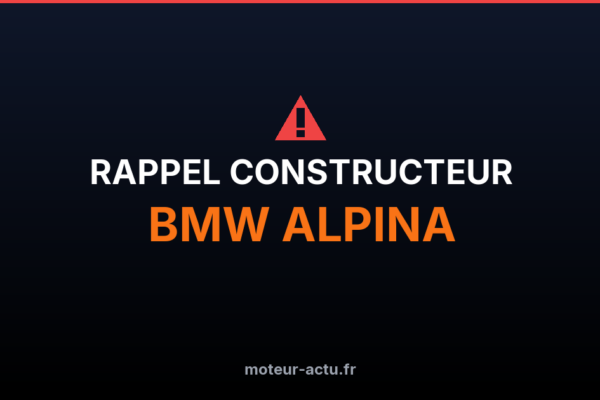 Rappel constructeur Bmw alpina