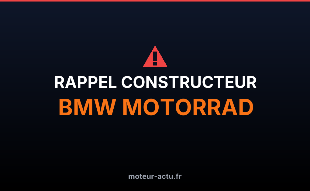 Rappel constructeur Bmw motorrad